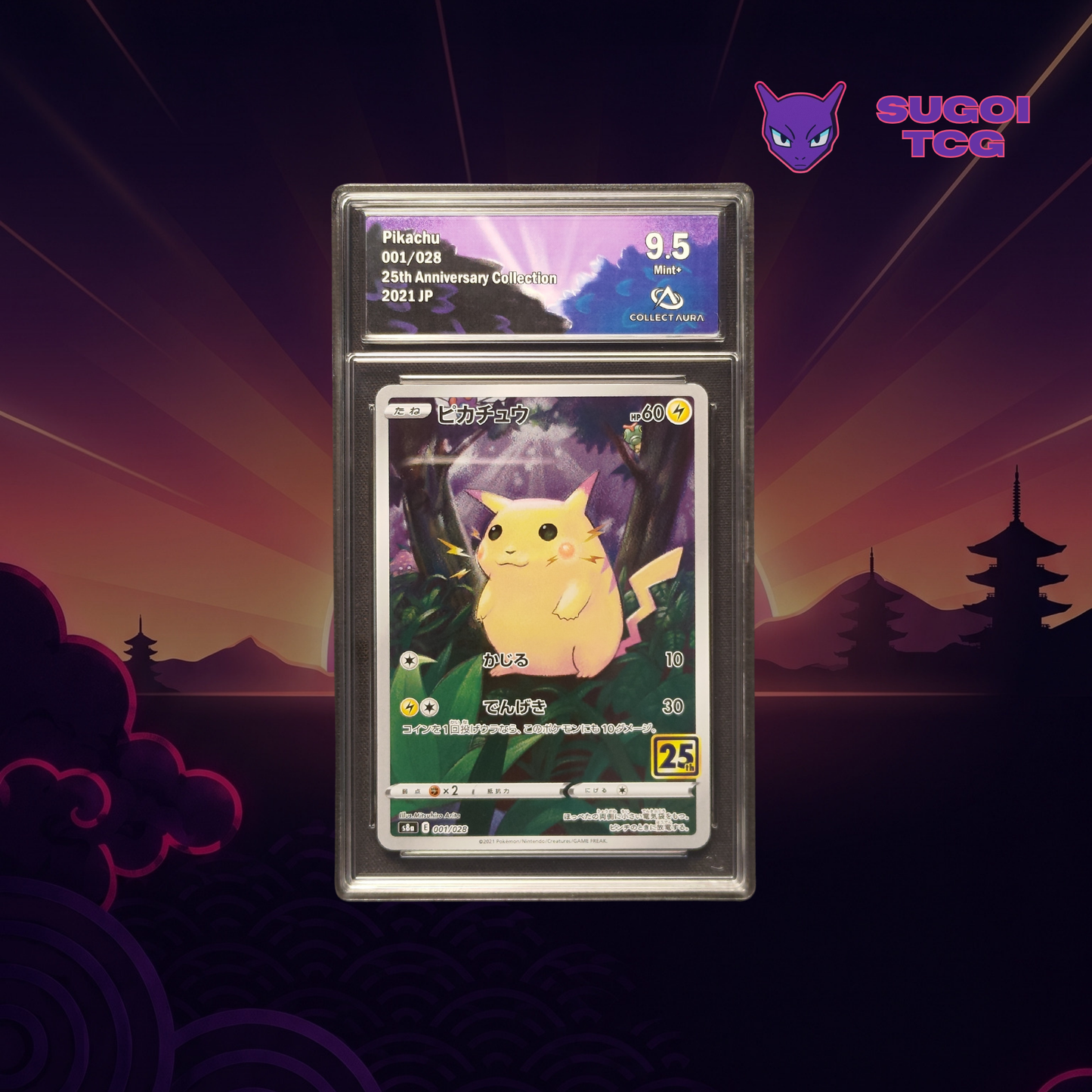 PIKACHU HOLO - 25TH ANNIVERSARY (Collect aura 9.5)